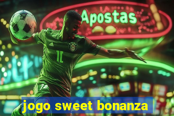 jogo sweet bonanza